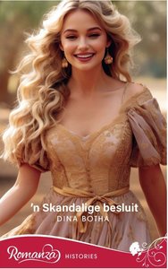 n Skandalige besluit - Dina Botha - Saarkie Stories