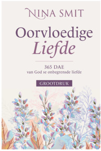 Products: Oorvloedige Liefde: 365 Dae Van God - Saarkie Stories