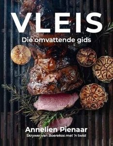 Products: VLEIS: Die omvattende gids - Annelien Pienaar - Saarkie Stories