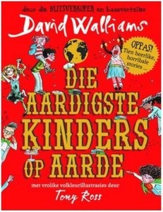 Products: Die Aardigste Kinders Op Aarde 1 - David Walliams - Saarkie Stories