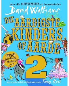Die Aardigste Kinders Op Aarde 2 - David Walliams - Saarkie Stories