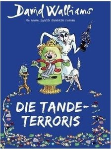 Die Tande-Terroris - David Walliams - Saarkie Stories