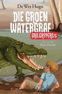 Products: Grilgrypers 5: Die groen watergraf - Saarkie Stories