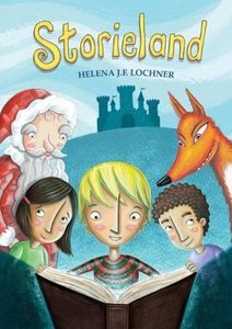 Products: Storieland deur Helena J.F. Lochner - Saarkie Stories