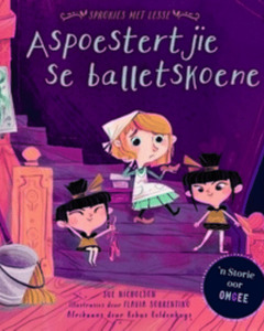 Products: Sprokies met Lesse - Aspoestertjie se balletskoene - Saarkie Stories