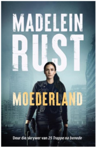 Products: Moederland - Madelein Rust - Saarkie Stories