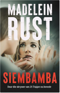 Siembamba - Madelein Rust - Saarkie Stories