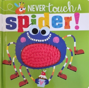 Products: Never touch a Spider by Rosie Greening - Saarkie Stories