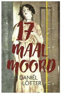 Products: 17 Maal Moord - Daniel Lotter - Saarkie Stories