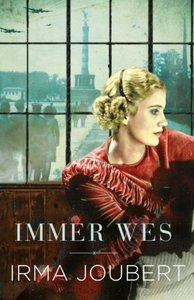 Products: Immer Wes - Irma Joubert Trilogie, boek 1/3 - Saarkie Stories
