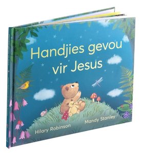 Handjies Gevou vir Jesus (Hardeband) - Saarkie Stories