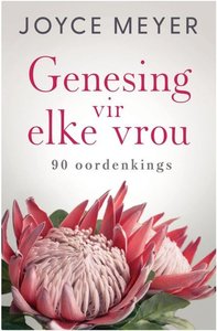 Products: Genesing vir elke vrou - Joyce Meyer - Saarkie Stories