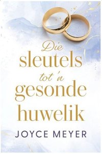 Products: Die sleutels tot 'n gesonde huwelik - Joyce Meyer - Saarkie Stories