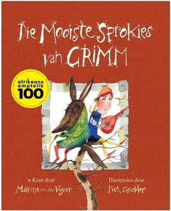 Products: Die mooiste sprokies van Grimm - Marieta van der Vyver - Saarkie Stories