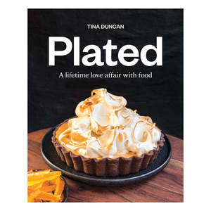 Recipe Books: Plated - A lifetime love affair with food