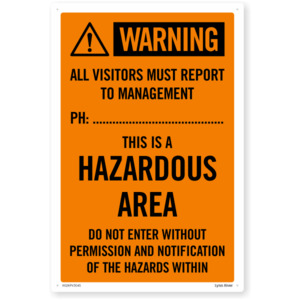 Products: Hazard Hazardous Area Report To Management Safety Sign SafeTradie