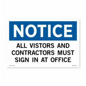 Products: Mandatory All Visitors And Contractors Must Sign In At Office Safety Sign SafeTradie
