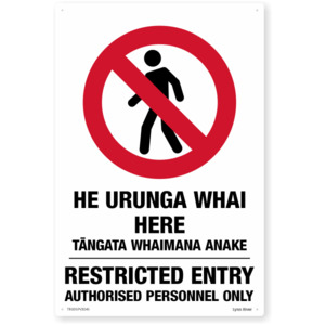 Te Reo Restricted Entry Only Safety Sign – SafeTradie