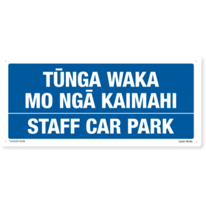 Te Reo Staff Car Park Safety Sign – SafeTradie