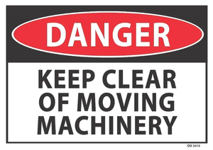 Danger Keep Clear Moving Machinery - Safety Online
