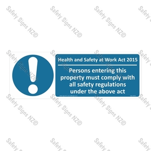 MA71 – Health And Safety at Work Act 2015 Sign (Property)