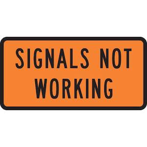 Products: Signals Not Working Sign – Level 1