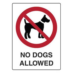 No Dogs Allowed