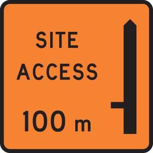 Site Access “X” meters on left Sign – Level 1