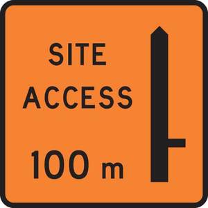 Other Temporary Signs Safety Signs Direct: Site Access “X”meters on right Sign – Level 1