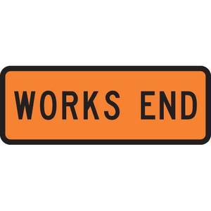 Works End Sign – Level 1
