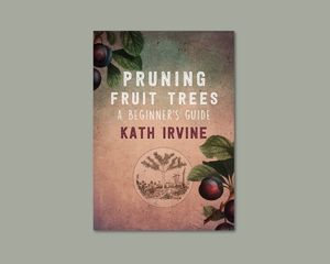 Pruning Fruit Trees: A Beginner’s Guide