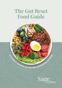 Products: The Gut Reset Food Guide Sage Wellness