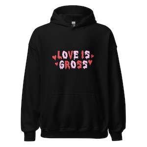 Love is Gross - Unisex Hoodie