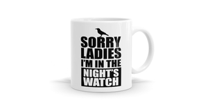 I'm In The Night's Watch Mug - Perfect for GOT Fans