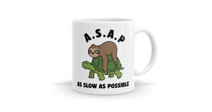 Products: I'll Do It ASAP As Slow As Possible Mug - Bespoke Mugs