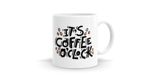 Products: It's Coffee O'clock Mug - Perfect for Coffee Lovers