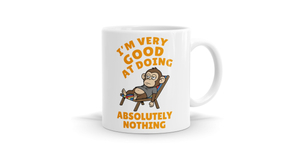 I’m Very Good at Doing Absolutely Nothing Mug - Bespoke Mugs