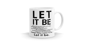 Products: Let It Be Mug - Inspirational Ceramic Coffee Mug