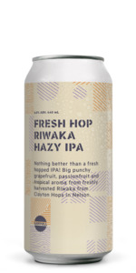 Fresh Hop Riwaka Hazy IPA