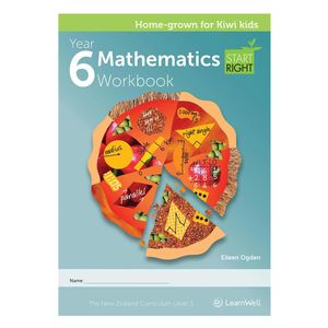 Year 6 Books: Learnwell Year 6 Mathematics Start Right Workbook
