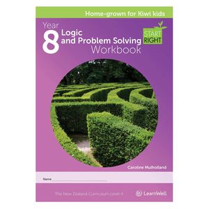 Year 8 Books: Learnwell Year 8 Logic and Problem Solving Start Right Workbook