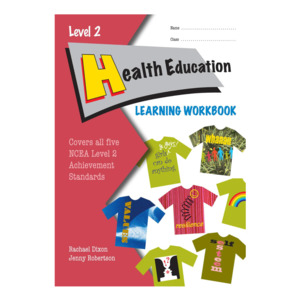 Learning Workbook Health Education NZCEA Level 2