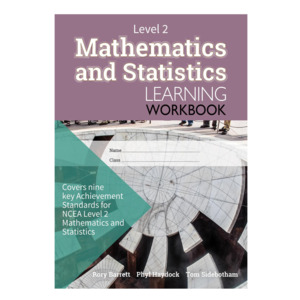 Level 2 Mathematics and Statistics Learning Workbook
