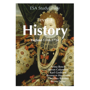 Year 13 Books: ESA Study Guide Level 3 England History