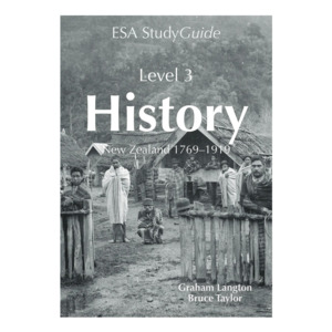 Year 13 Books: ESA Study Guide Level 3 New Zealand History