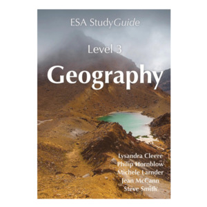 Year 13 Books: ESA Study Guide Level 3 Geography