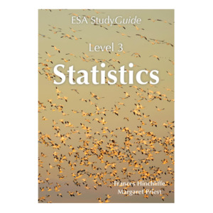 Year 13 Books: ESA Study Guide Level 3 Statistics