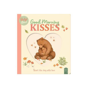 Nina Stajner Baby Love Board Books: Good Morning Kisses
