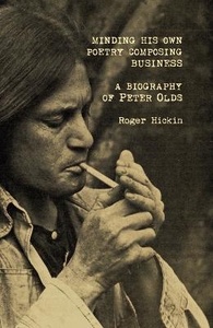 Minding his own poetry composing business: A biography of Peter Olds - Scorpio Books