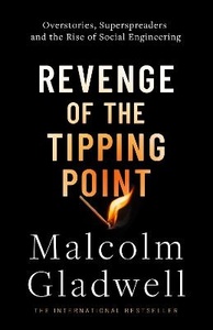 Revenge of the Tipping Point: Overstories, Superspreaders and the Rise of Social&hellip;